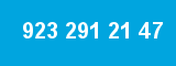 923 291 21 47 923 291 21 47